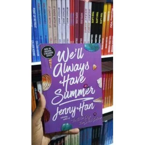 We'll Always Have Summer by Jenny Han Paperback Novel Young Adult Romance Coming-of-Age Story Engaging Emotional Storytelling Teen Fiction Bestselling Author